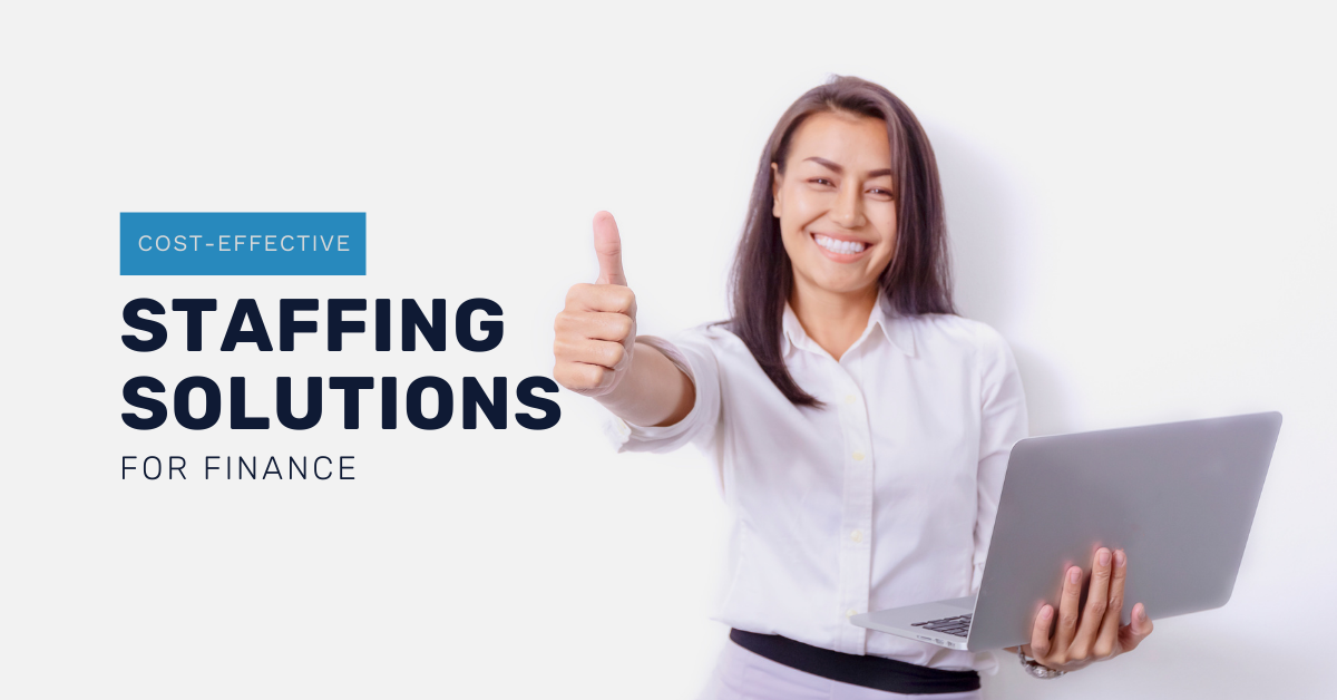 Cost-Effective Staffing Solutions for Finance