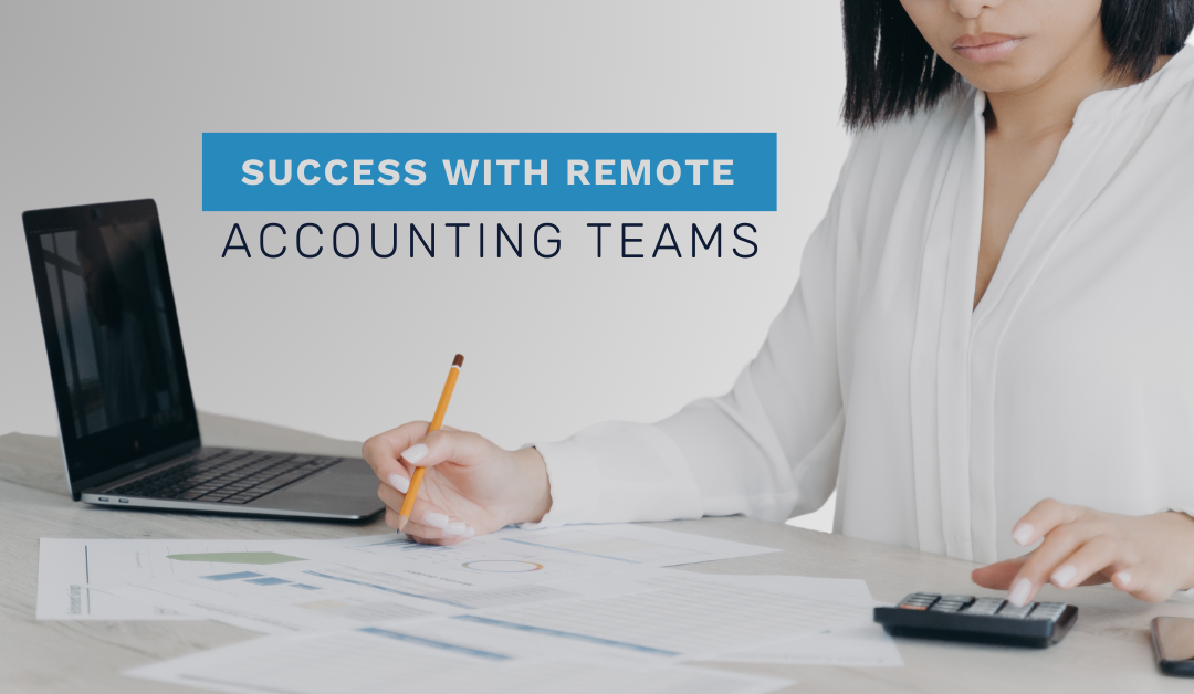 Success with Remote Accounting Teams