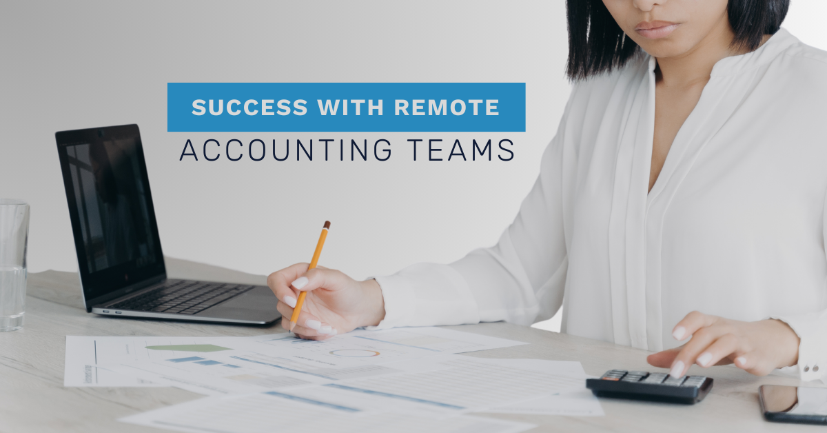 Success with Remote Accounting Teams