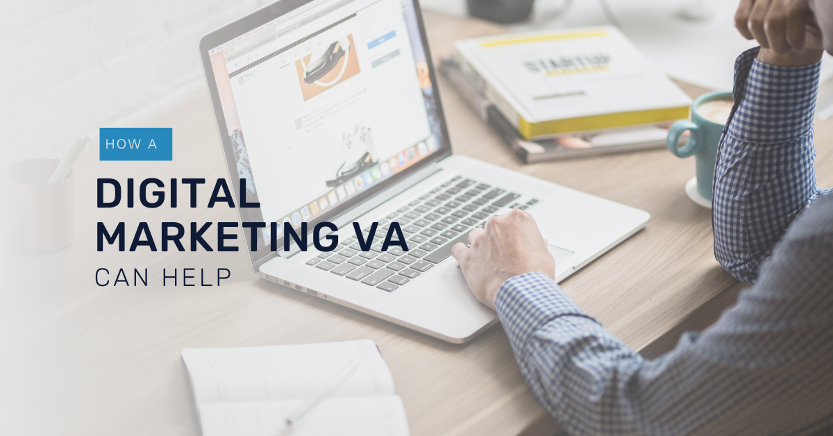 Boost Your Online Presence: How a Digital Marketing VA Can Help