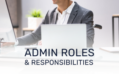 General Admin Roles and Responsibilities Explained