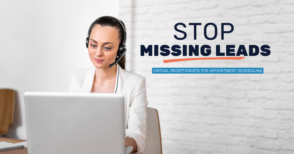 Stop Missing Leads: Hiring Virtual Receptionist For Appointment Booking