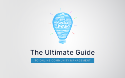 The Ultimate Guide to Online Community Management