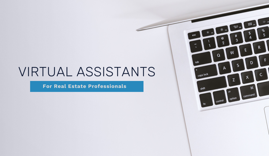 Virtual Assistant for Real Estate Professionals