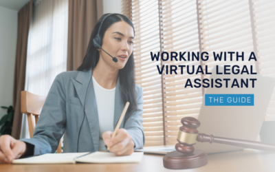 Working with a Virtual Legal Assistant: The Guide