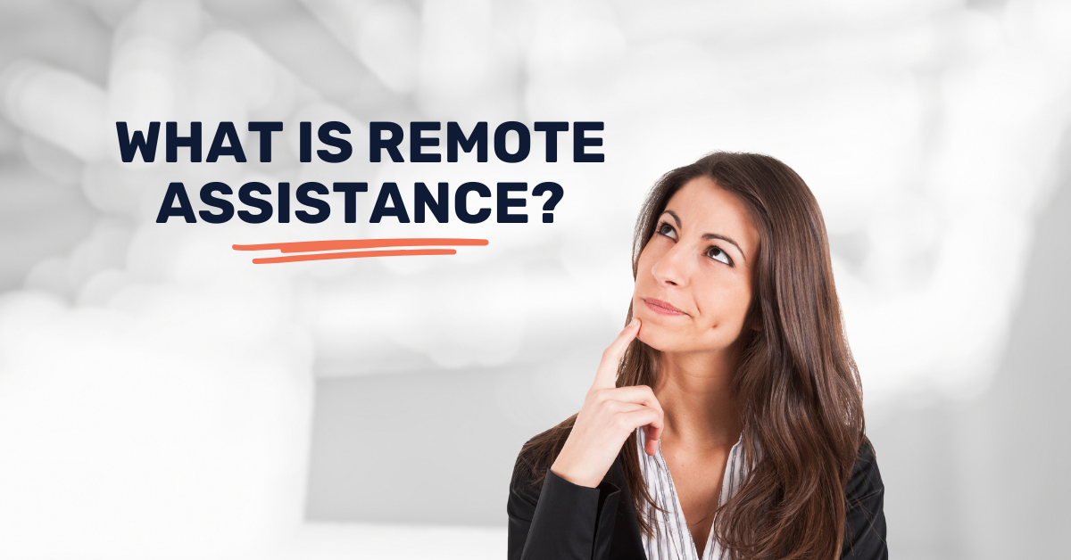 what is remote assistance